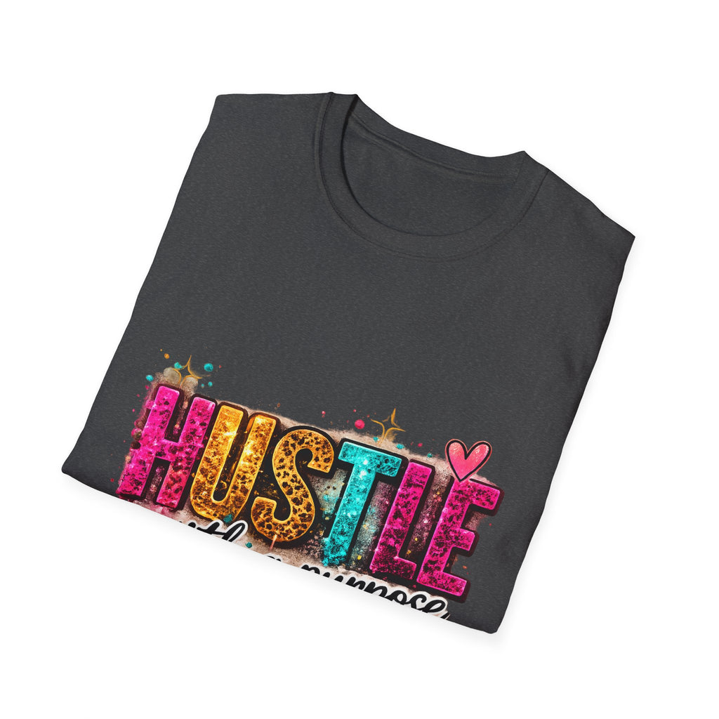 Hustle with a Purpose Inspirational T-Shirt