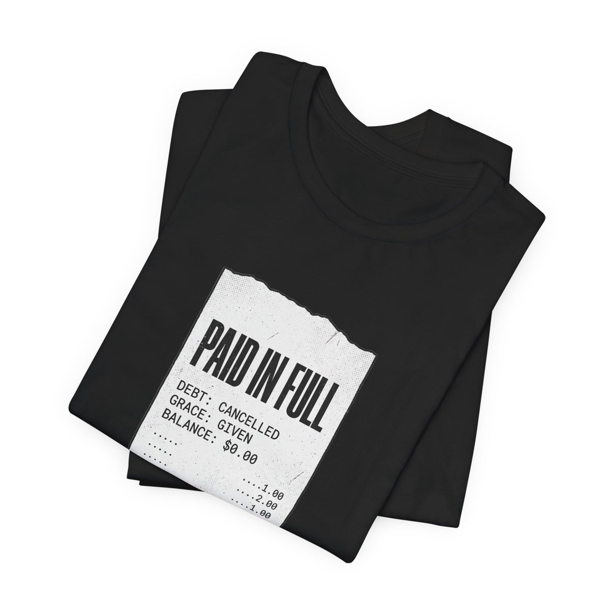 Paid in Full Christian T-Shirt, Graphic Streetwear