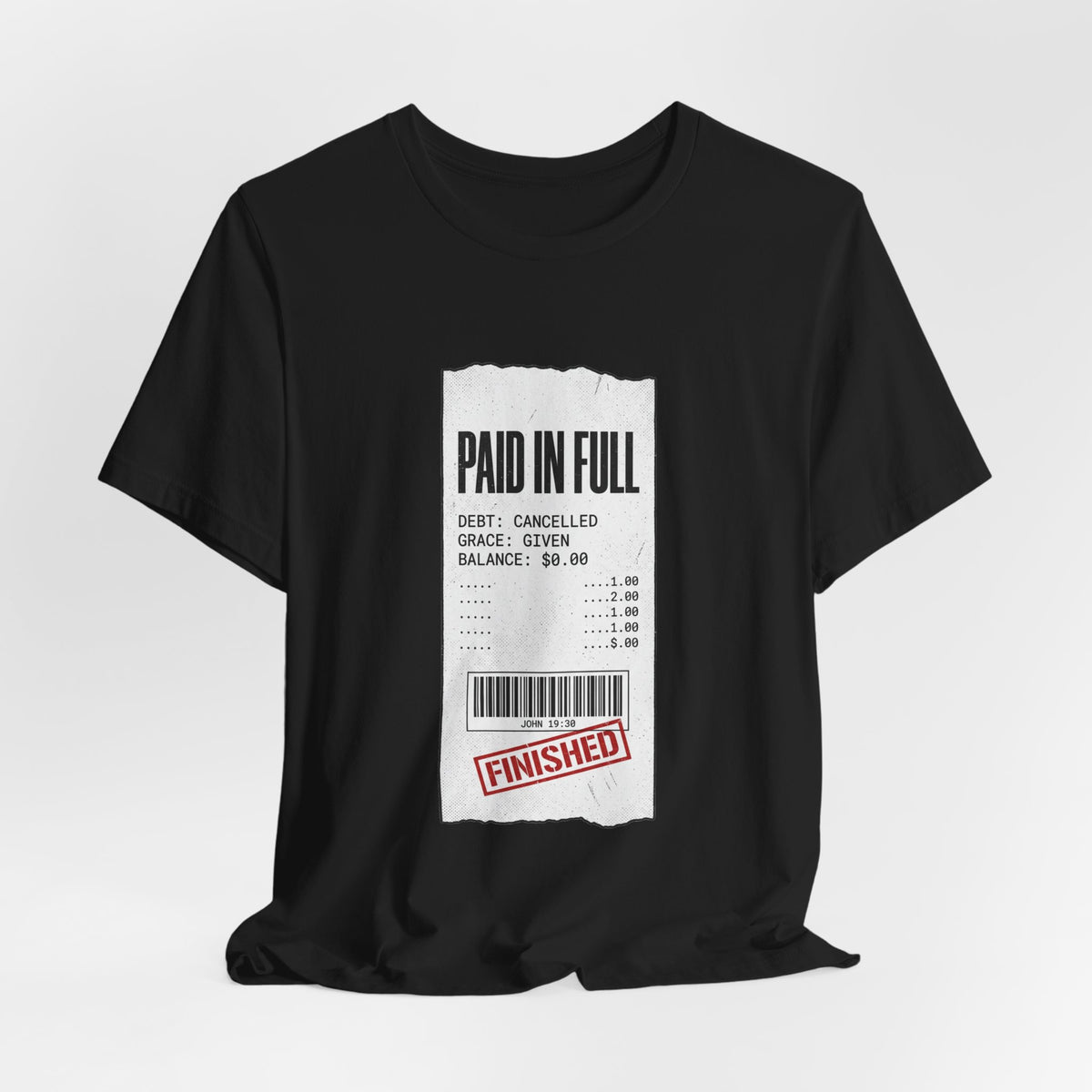 Paid in Full Christian T-Shirt, Graphic Streetwear