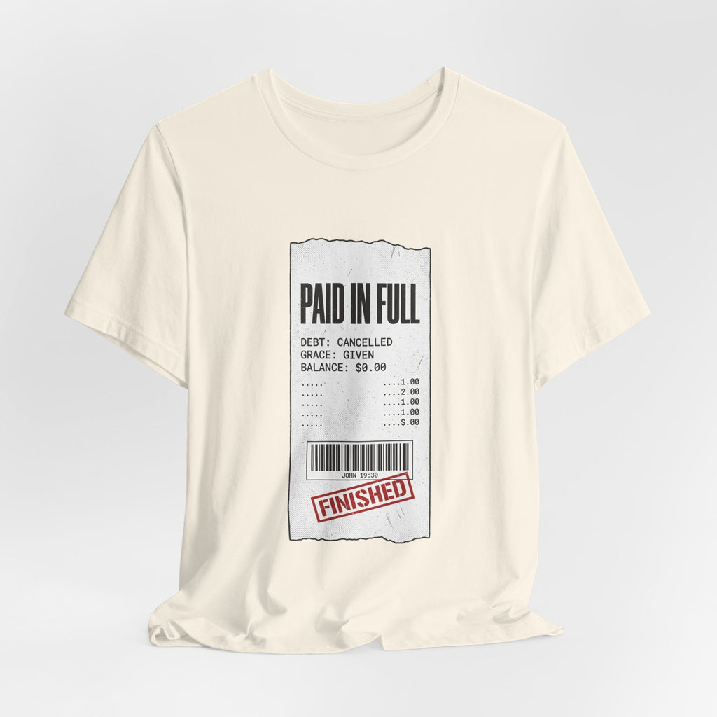Paid in Full Christian T-Shirt, Graphic Streetwear