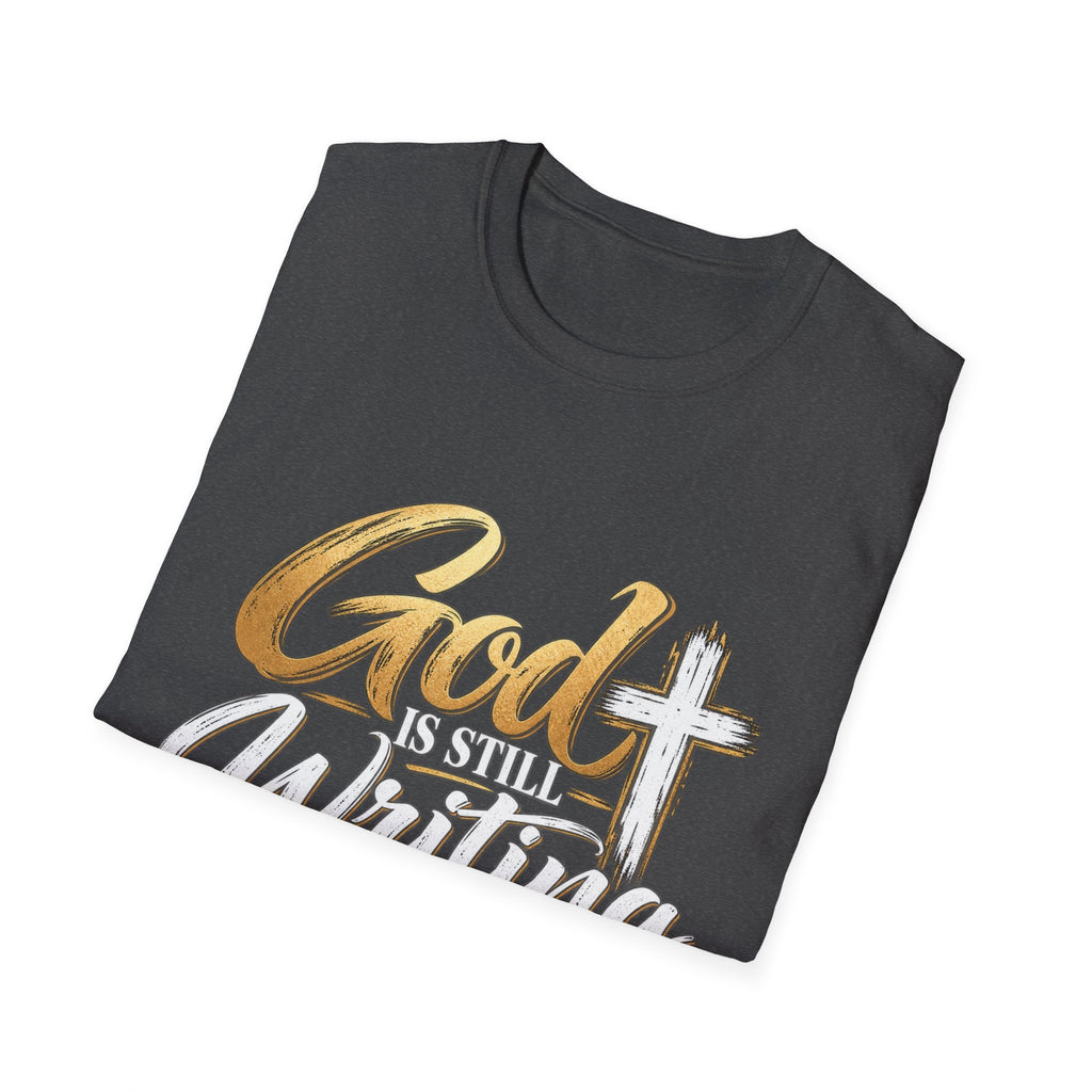 God Is Writing My Story Inspirational Christian T-Shirt